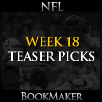 NFL Week 18 Teaser Picks