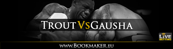 Austin Trout vs. Terrell Gausha Boxing Betting