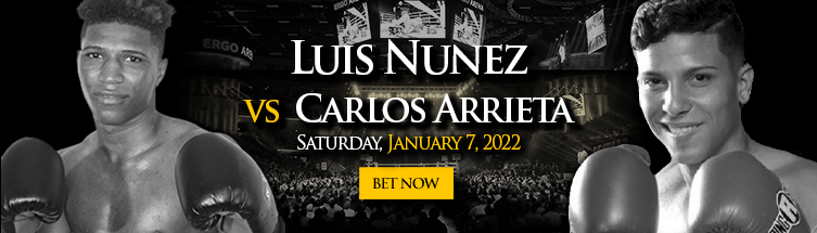 Luis Nunez vs. Carlos Arrieta Boxing Odds