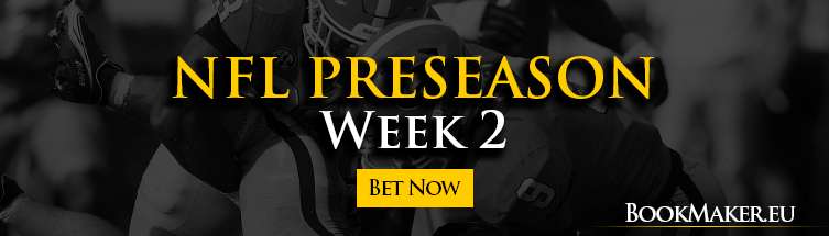 NFL Preseason Week 2 Odds - Football Betting Lines