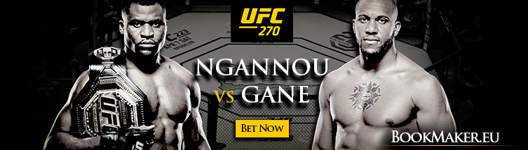 UFC 270: Ngannou vs. Gane Betting