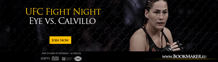 UFC Fight Night: Eye vs. Calvillo Betting