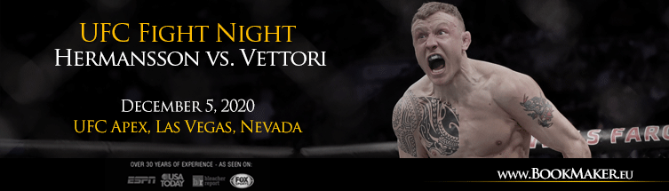 UFC Fight Night: Hermansson vs. Vettori Betting